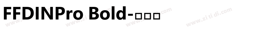 FFDINPro Bold字体转换